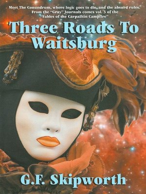 cover image of Three Roads to Waitsburg